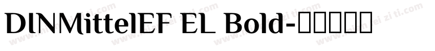 DINMittelEF EL Bold字体转换